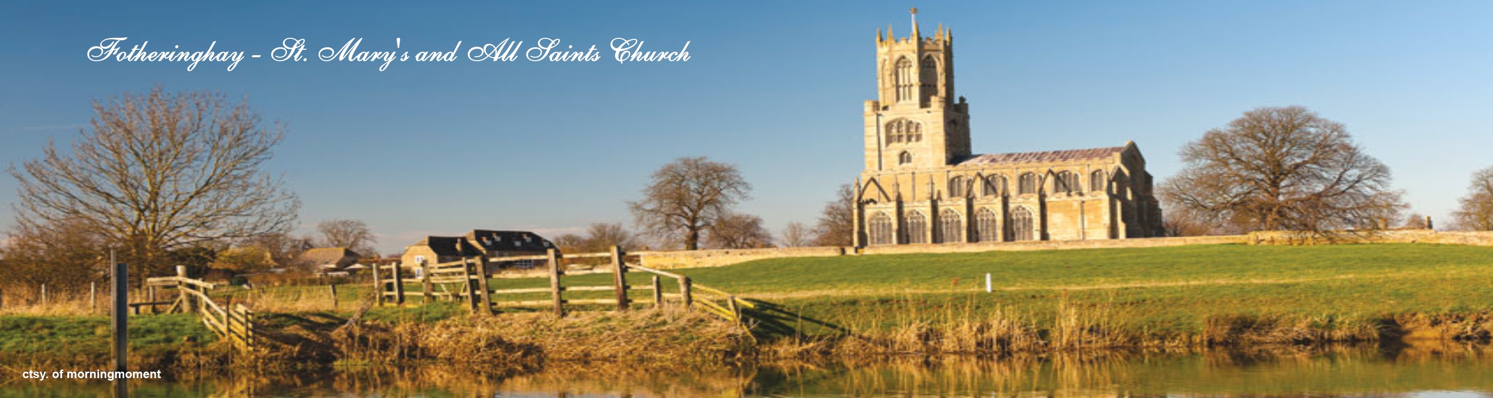 Fotheringhay - St. Mary and All Saints Church